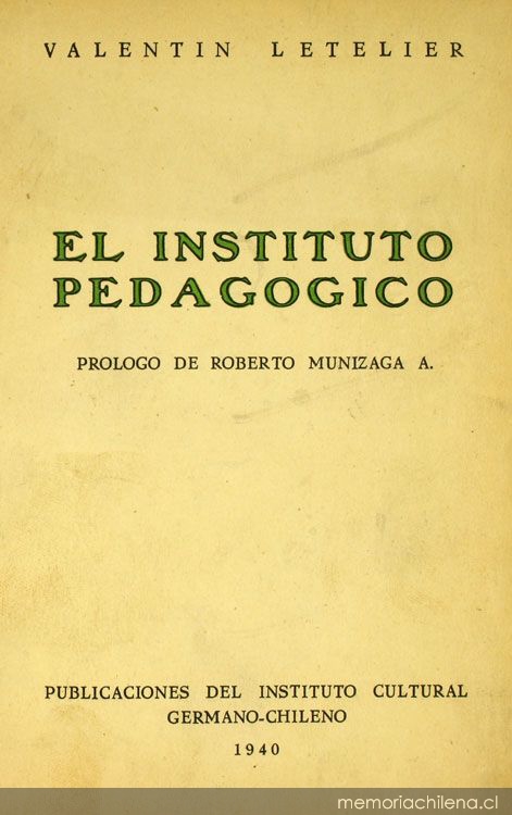 El Instituto Pedagógico: misceláneas de estudios pedagógicos