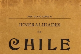 Generalidades de Chile y sus ferrocarriles en 1910