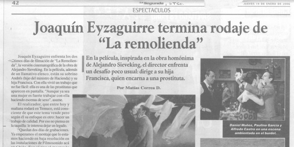 Joaquín Eyzaguirre termina rodaje de "La remolienda"