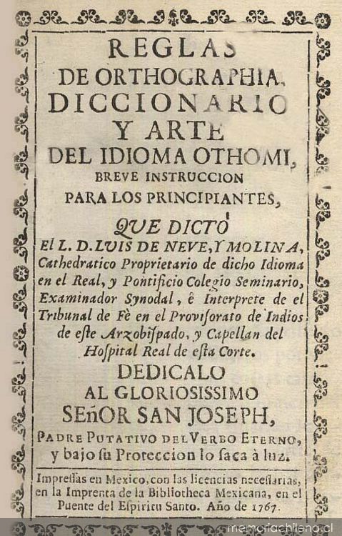Reglas de orthographia, diccionario y arte del idioma othomi : breve instrucción para los principiantes