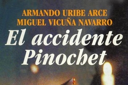 El accidente Pinochet