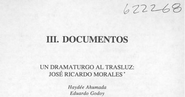 Un dramaturgo al trasluz, José Ricardo Morales