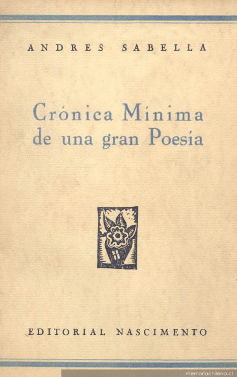 Crónica mínima de una gran poesía : Chile en la poesía y expresión social de sus poetas : libros y noticias de 48 poetas jóvenes