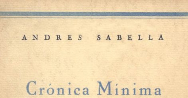 Crónica mínima de una gran poesía : Chile en la poesía y expresión social de sus poetas : libros y noticias de 48 poetas jóvenes