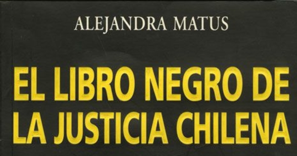 El libro negro de la justicia chilena