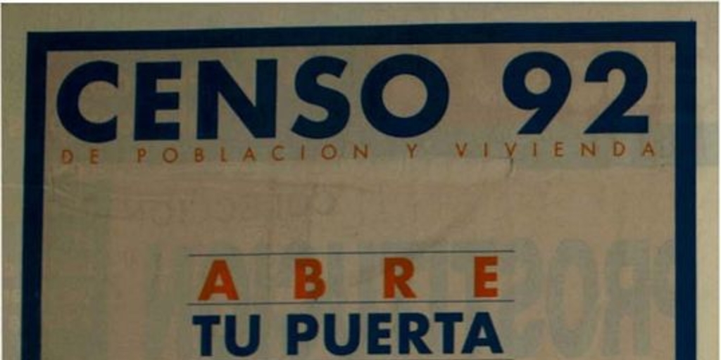 "Abre tu puerta, Chile se cuenta": afiche del censo de población y vivienda de 1992