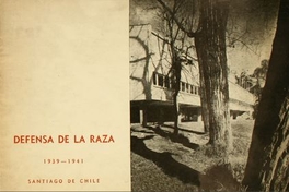 Defensa de la raza : 1939-1941 : Santiago de Chile