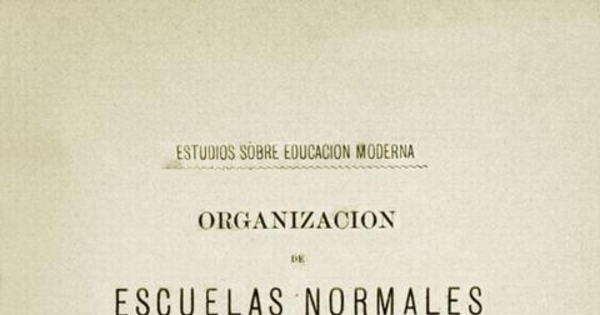 Organización de escuelas normales
