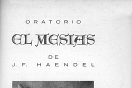 Oratorio "El Mesías" de J. F. Haendel :Coro Filarmónico Municipal [programa]