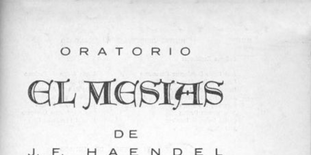 Oratorio "El Mesías" de J. F. Haendel :Coro Filarmónico Municipal [programa]