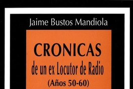 Crónicas de un ex Locutor de Radio