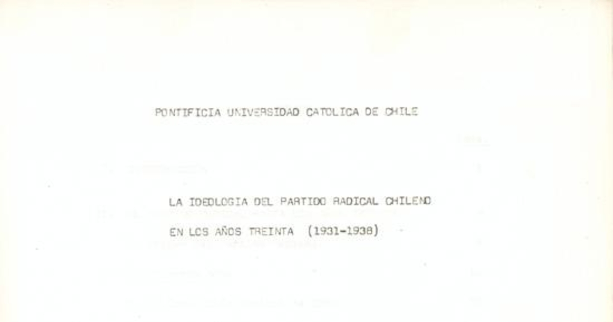 La ideología del Partido Radical Chileno en los años treinta (1931-1938)