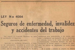 Ley no. 4054 : seguros de enfermedad, invalidez y accidentes del trabajo