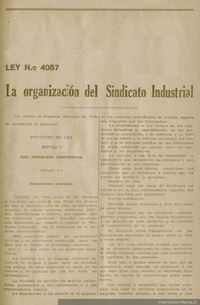 Ley no. 4057 : la organización del sindicato industrial