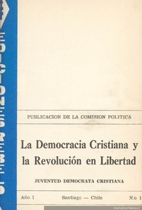 La democracia cristiana y la revolución en libertad