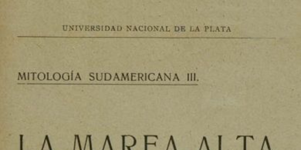 La marea alta : según los Puelche de la Patagonia