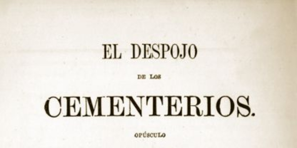 El despojo de los cementerios