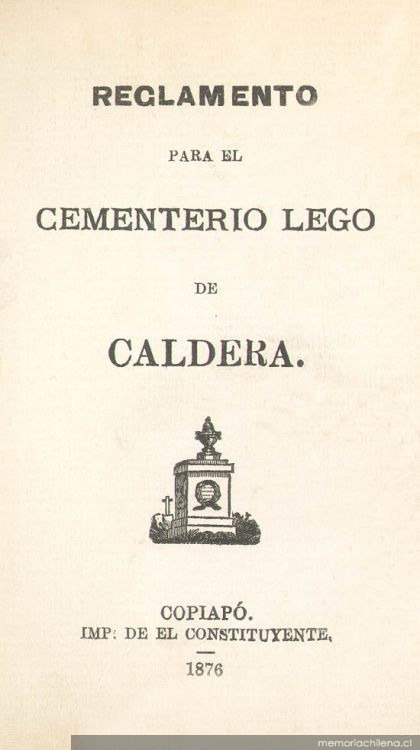 Reglamento para el cementerio lego de Caldera