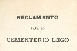 Reglamento para el cementerio lego de Caldera