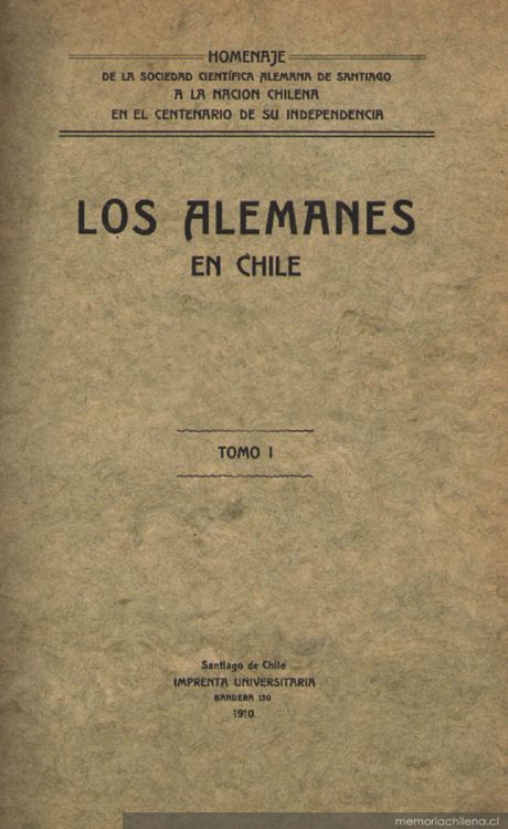 Los alemanes en Chile : tomo I