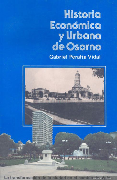 Historia económica y urbana de Osorno