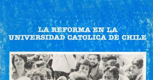 La reforma en la Universidad Católica de Chile