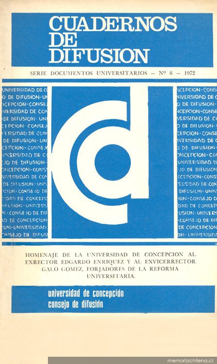 Homenaje de la Universidad de Concepción al exrector Edgardo Henríquez y al vicerrector Galo Gómez, forjadores de la reforma universitaria