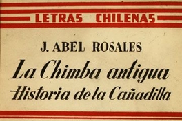 La Chimba antigua ; La Cañadilla de Santiago : (1541-1887)