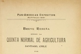 Breve reseña sobre la Quinta Normal de Agricultura