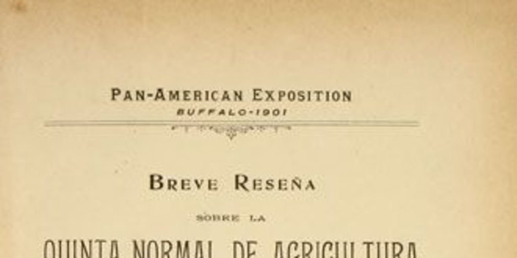 Breve reseña sobre la Quinta Normal de Agricultura