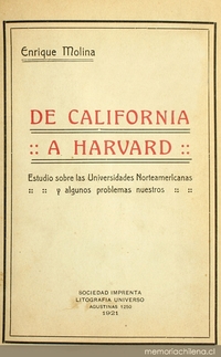 De California a Harvard: estudio sobre las universidades norteamericanas y algunos problemas nuestros