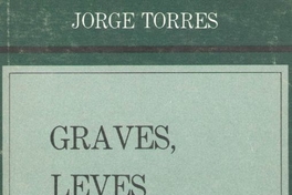 Graves, leves y fuera de peligro