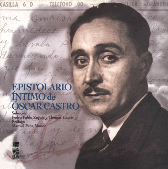 Epistolario íntimo de Oscar Castro