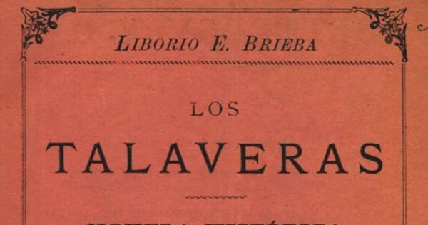 Los Talaveras : novela histórica (1814-1817)