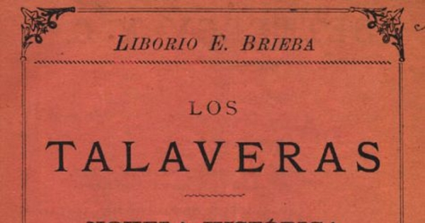 Los Talaveras : novela histórica (1814-1817)