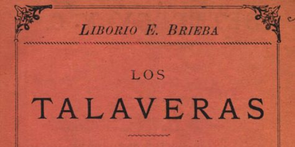 Los Talaveras : novela histórica (1814-1817)