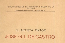 El artista pintor José Gil de Castro