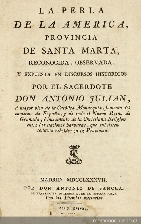 La perla de la América, provincia de Santa Marta, reconocida, observada y expuesta en discursos históricos