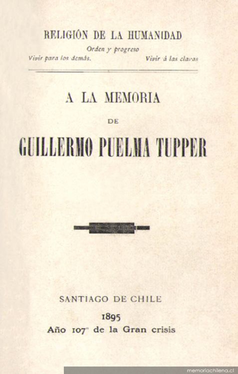 A la memoria de Guillermo Puelma Tupper