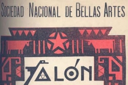 52ava. Exposición Anual de Bellas Artes (artes plásticas) desde 1884, Salón Nacional 1938 [en el Palacio del Museo de Bellas Artes Santiago de Chile]