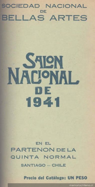 Exposición Anual de Bellas Artes (artes del dibujo), en su 23avo. Aniversario de su fundación, en el Partenón de la Quinta Normal Santiago, Chile : [catálogo]