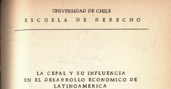 La CEPAL y su influencia en el desarrollo económico de Latinoamerica