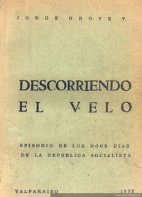 Descorriendo el velo : episodio de los doce días de la República Socialista