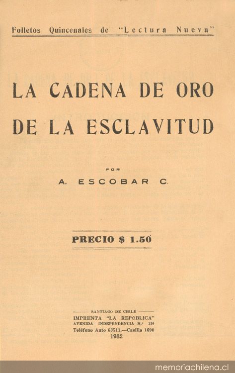 La cadena de oro de la esclavitud