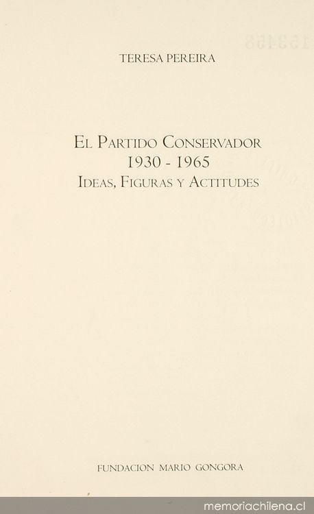 El Partido conservador : 1930-1965, ideas, figuras y actitudes