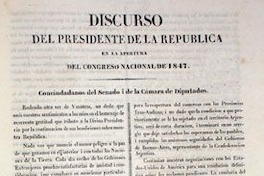 Discurso del Presidente de la República en la apertura del Congreso Nacional de 1847