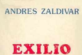 Exilio. Chile mirado desde lejos