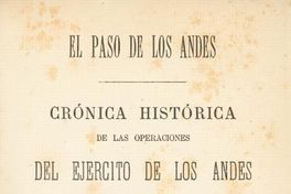Crónica histórica de las operaciones del Ejército de los Andes para la restauración de Chile en 1817