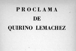 Proclama de Quirino Lemachez