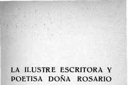 La ilustre escritora y poetisa doña Rosario Orrego de Uribe : (1834-1879)